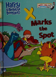 X Marks the Spot (Harry and the Dinosaurs)
