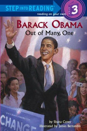 Barack Obama: Out of Many, One: Step Into Reading 3