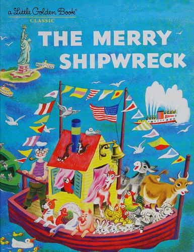 The Merry Shipwreck (Little Golden Book)