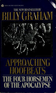 Approaching Hoofbeats: The Four Horsemen of the Apocalypse