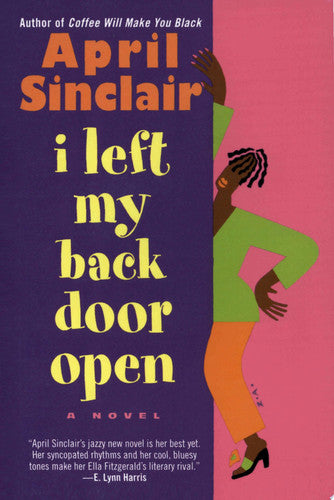 I Left My Back Door Open