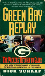Green Bay Replay: The Packers' Return to Glory