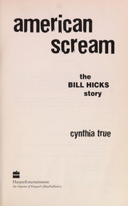 American Scream: The Bill Hicks Story