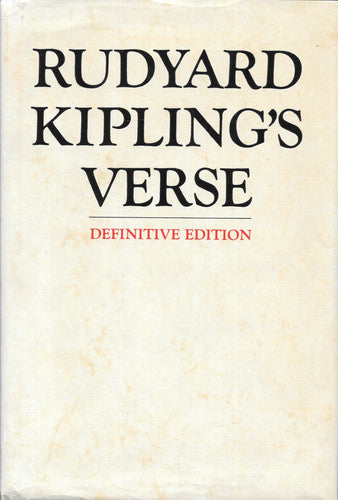 Rudyard Kipling's Verse - Definitive Edition