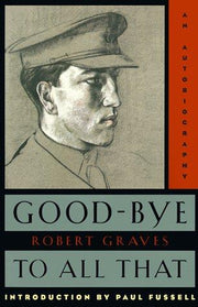 Good-Bye to All That: An Autobiography (Vintage International)