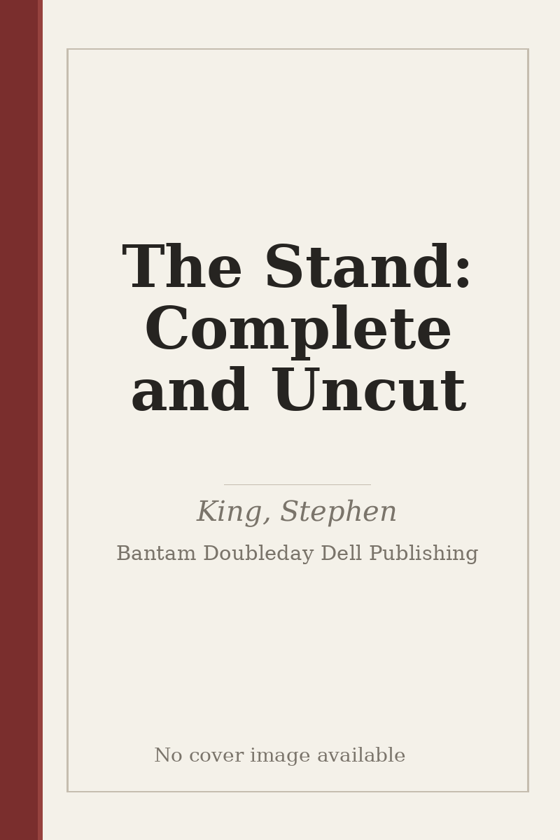 The Stand: Complete and Uncut - no cover image available