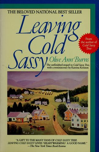 Leaving Cold Sassy: The Unfinished Sequel to Cold Sassy