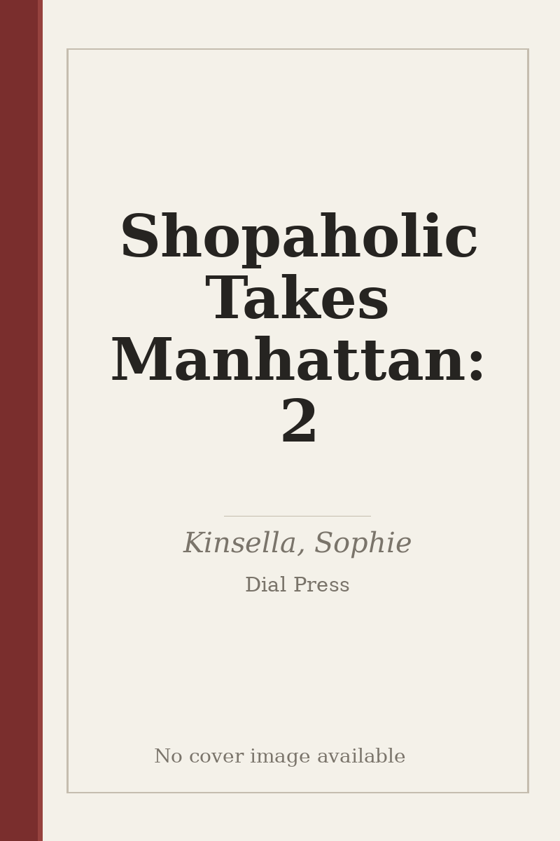 Shopaholic Takes Manhattan: 2 - no cover image available