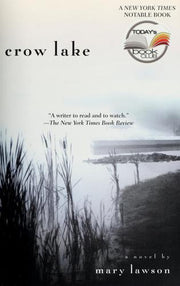 Crow Lake: Crow Lake: A Novel (Today's Book Club)