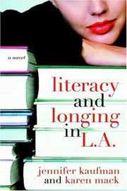Literacy And Longing in L.A.