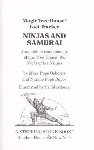 Ninjas and Samurai: A Nonfiction Companion to Magic Tree House #5: Night of the Ninjas: 30 (Magic Tree House Fact Tracker)