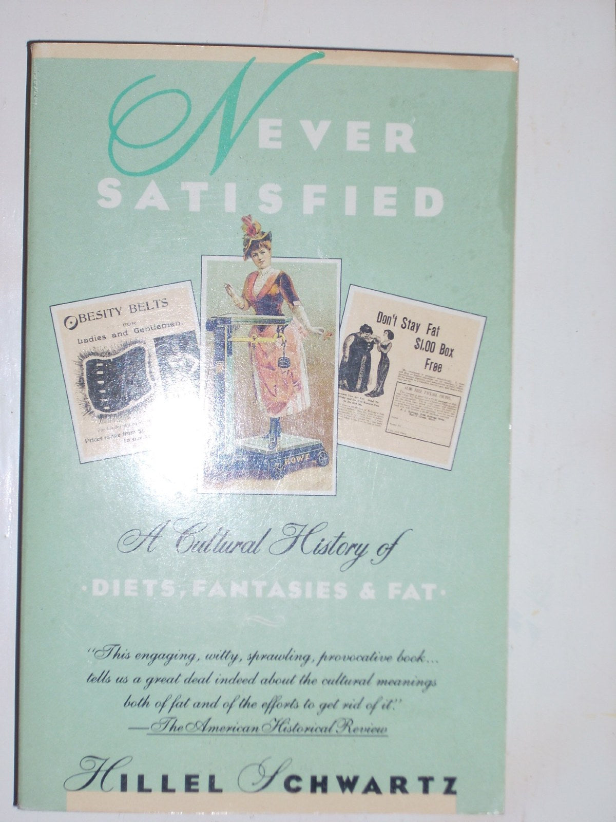 NEVER SATISFIED