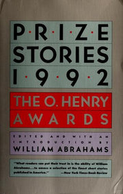 Prize Stories 1992: The O. Henry Awards (The O. Henry Prize Collection)