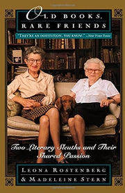 Old Books, Rare Friends: Two Literary Sleuths and Their Shared Passion