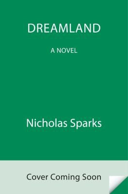 NEW-Dreamland: A Novel