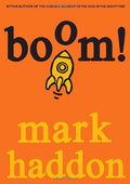 Boom!: (Or 70,000 Light Years)