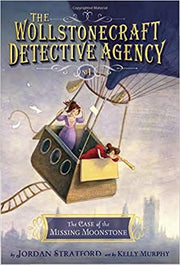 The Case of the Missing Moonstone (Wollstonecraft Detective Agency)
