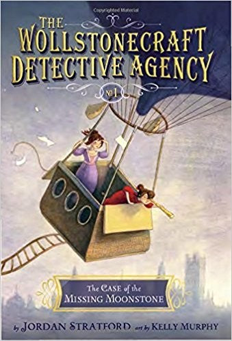 The Case of the Missing Moonstone (Wollstonecraft Detective Agency)