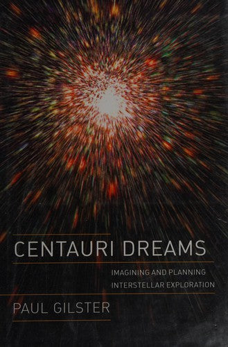 Centauri Dreams: Imagining and Planning Interstellar Exploration