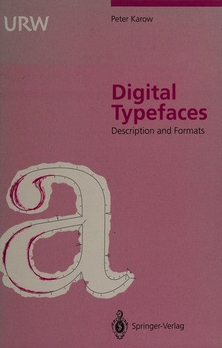 Digital Typefaces: Description and Formats