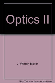 Optics II: physical and quantum optics (Focus on physics)