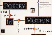 Poetry in Motion – 100 Poems from the Subways & Buses: 100 Poems from the Subways and Buses