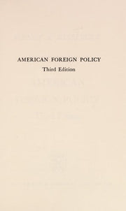 American Foreign Policy Third Edition