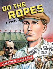 On the Ropes – A Novel
