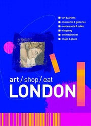 London – Art/Shop/Eat