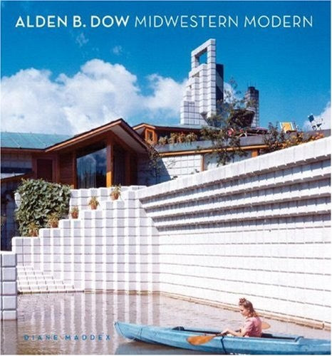 Alden B. Dow – Midwestern Modern
