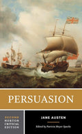 Persuasion: A Norton Critical Edition: 0 (Norton Critical Editions)