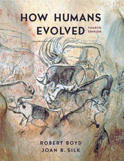 How Humans Evolved 4e