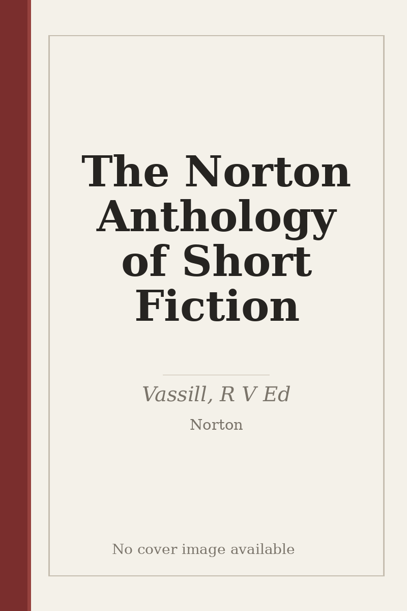 The Norton Anthology of Short Fiction - no cover image available