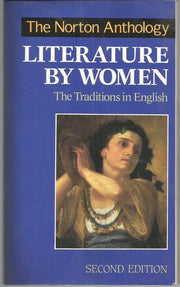 The Norton Anthology of Literature By Women – The Traditions in English 2e