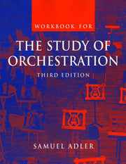 Study of Orchestration WKBK 3e: for The Study of Orchestration, Third Edition