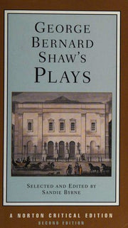 George Bernard Shaw`s Plays (Norton Critical Editions)