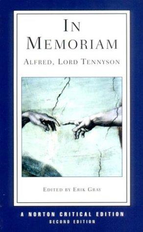 In Memoriam 2e (NCE): Authoritative Text : Criticism: 0 (Norton Critical Editions)