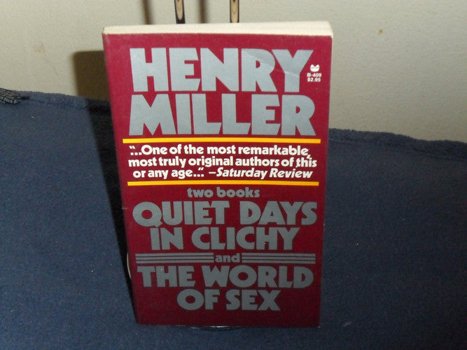 Quiet Days in Clichy and the World of Sex: Two Books