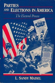 Parties and Elections in America: Electoral Process
