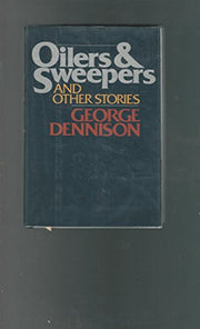 Oilers and Sweepers and Other Stories With a Novella the Smiles of Konarak