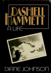 Dashiell Hammett: A Life