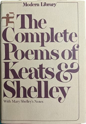 Complete Poems of Keats and Shelley