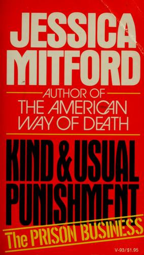 Kind and Usual Punishment