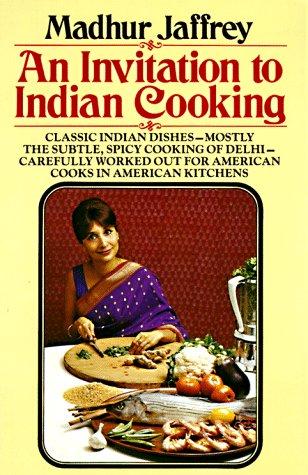 An Invitation to Indian Cooking