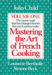 Mastering the Art of French Cooking, Volume 2: A Cookbook