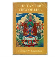 The Tantric View of Life,