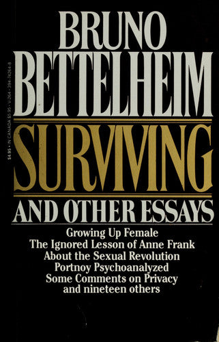 Surviving and Other Essays
