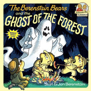 The Berenstain Bears and the Ghost of the Forest: A Picture Book for Kids and Toddlers (First Time Books)