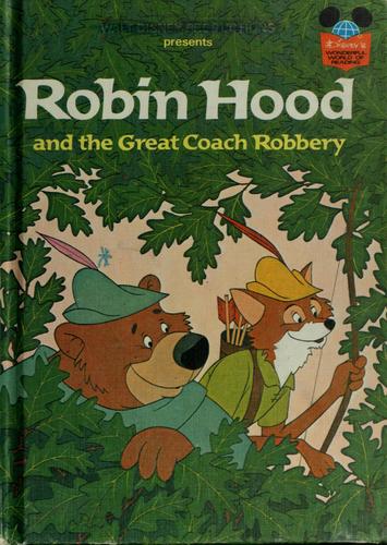 Robin Hood and the Great Coach Robbery.