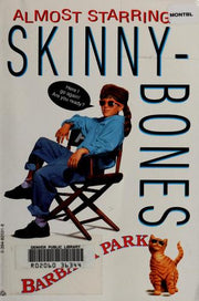 Almost Starring Skinnybones